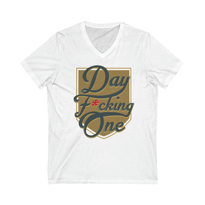 V-neck "Day F*cking One" Vegas Golden Knights Fan Gold Design Unisex V-Neck Tee (Front Design Only)