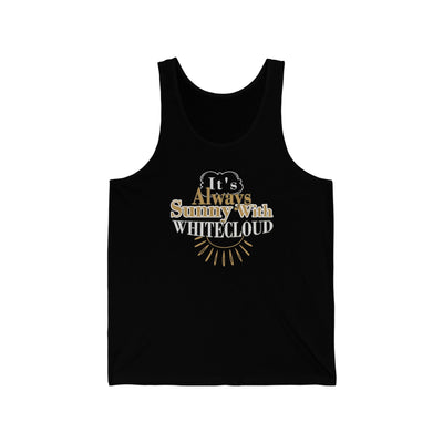 Tank Top "It's Always Sunny With Whitecloud" Unisex Jersey Tank Top