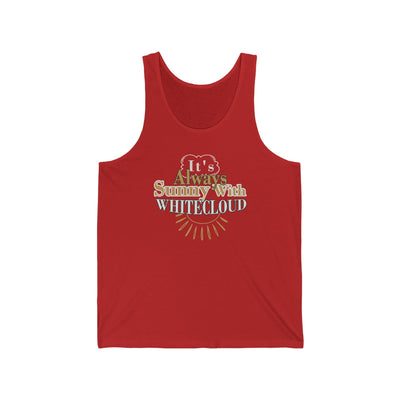 Tank Top "It's Always Sunny With Whitecloud" Unisex Jersey Tank Top