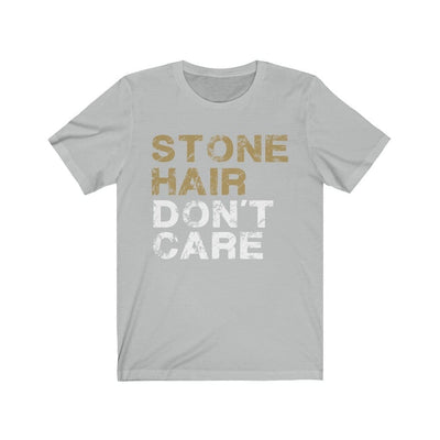 T-Shirt Ash / S Stone Hair Don't Care Unisex Jersey Tee