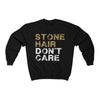 Sweatshirt Black / L Stone Hair, Don't Care Unisex Crewneck Sweatshirt