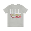 T-Shirt Hill All Knight Long Unisex Jersey Tee