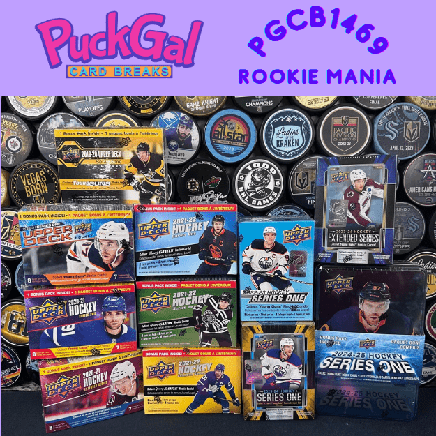 Puck Gal Card Breaks #1469 "Rookie Mania" Blaster Break