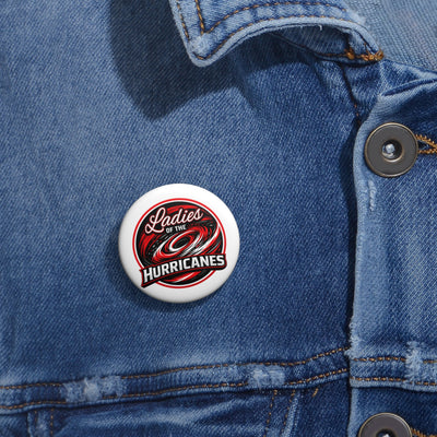 "Ladies of the Hurricanes" Metal Pin Buttons