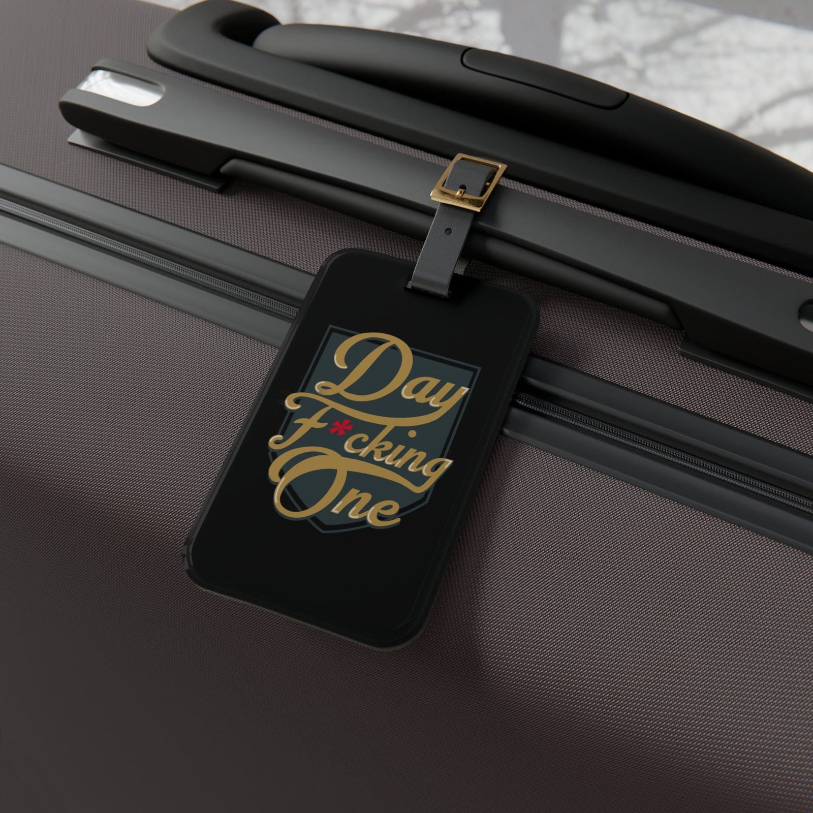 Accessories "Day F*cking One" Luggage Tag