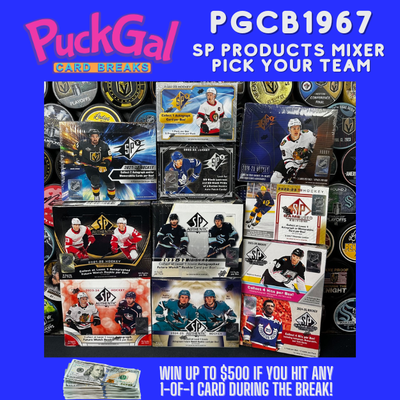 Puck Gal Card Breaks #1967 SP Products Mixer Pick Your Team!