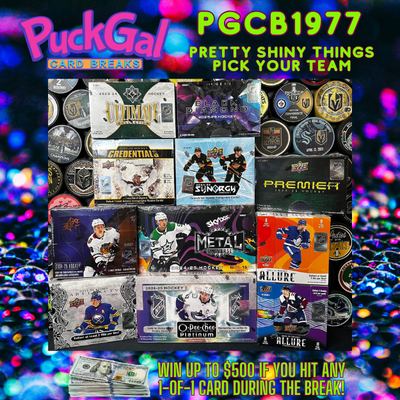 Puck Gal Card Breaks #1977: Pretty Shiny Things Pick Your Team!