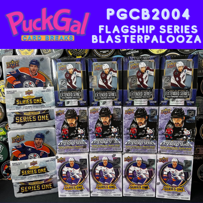 Puck Gal Card Breaks #2004 Flagship Series BlasterPalooza Break!