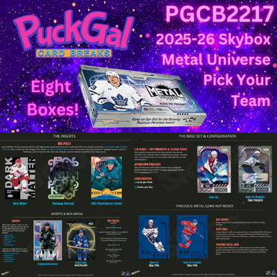 Puck Gal Card Breaks #2217: Skybox Metal Universe Half Case Pick Your Team (8-Box)!