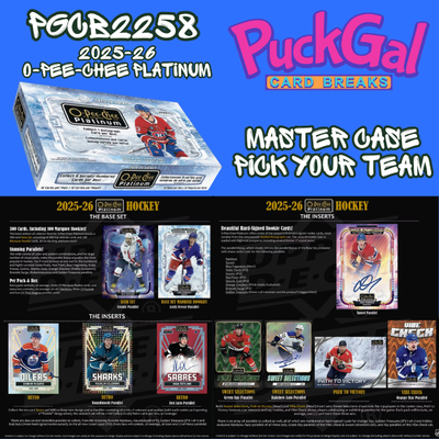 Puck Gal Card Breaks #2258: 25/26 O-Pee-Chee Platinum Master Case Pick Your Team!