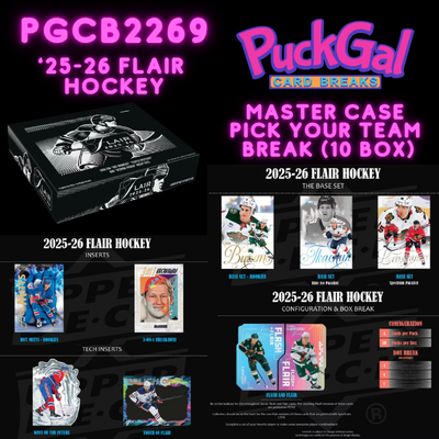 Puck Gal Card Breaks #2269: 2025/26 Flair Case Pick Your Team (10 boxes)!