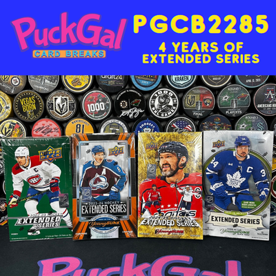 Puck Gal Card Breaks #2285 Four Years of Extended Series!