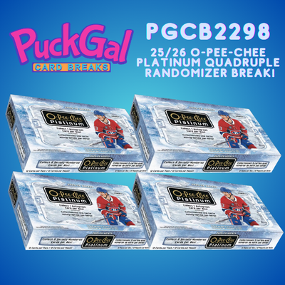 Puck Gal Card Breaks #2298:  2025-26 O-Pee-Chee Platinum Quad Randomizer Break