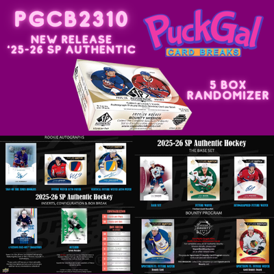 Puck Gal Card Breaks #2310: 2025-26 SP Authentic New Release 5-Box Randomizer