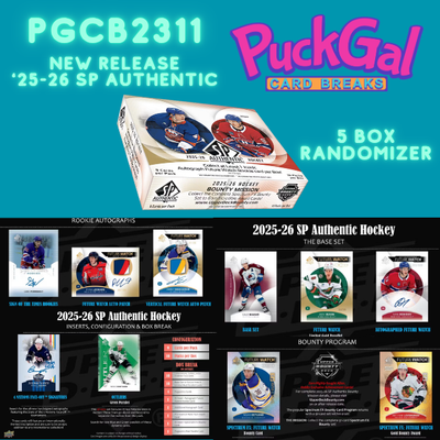 Puck Gal Card Breaks #2311: 2025-26 SP Authentic New Release 5-Box Randomizer