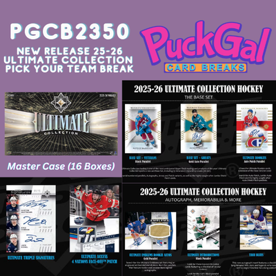 Puck Gal Card Breaks #2350: 2025-26 Ultimate Collection Master Case Pick Your Team (16 Boxes)!