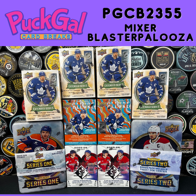 Puck Gal Card Breaks #2355: Mixer BlasterPalooza Break!