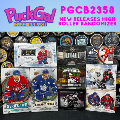 Puck Gal Card Breaks #2358: New Releases High Roller Randomizer!