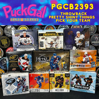 Puck Gal Card Breaks #2393: Throwback Pretty Shiny Things Pick Your Team!