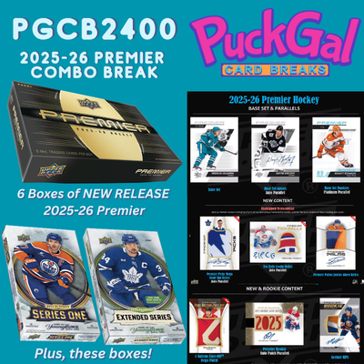 Puck Gal Card Breaks #2400 2025-26 Premier Hockey Combo Break!