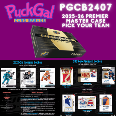 Puck Gal Card Breaks #2407: 2025-26 Premier Master Case Pick Your Team (10 Boxes)!
