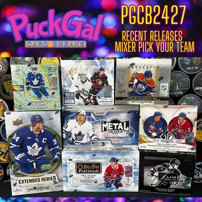 Puck Gal Card Breaks #2427: Recent Releases Mixer Pick Your Team!
