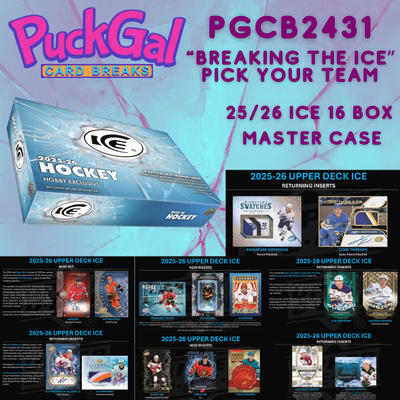 Puck Gal Card Breaks #2431: 2025-26 Ice 16-Box Master Case Pick Your Team!