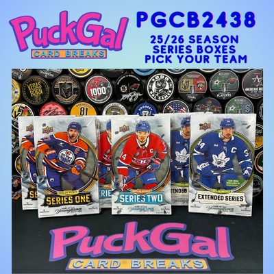 Puck Gal Card Breaks #2438: 25/26 Season Flagship Series Boxes Pick Your Team (6 Boxes)