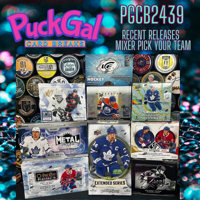 Puck Gal Card Breaks #2439: Recent Releases Mixer Pick Your Team!
