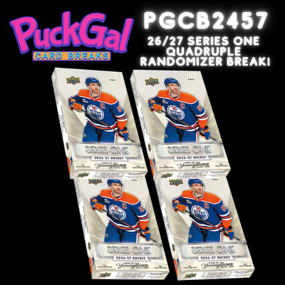Puck Gal Card Breaks #2457: 2026-27 Series One Hockey Quadruple Randomizer