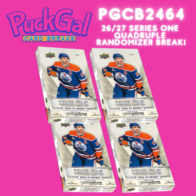Puck Gal Card Breaks #2464: 2026-27 Series One Hockey Quadruple Randomizer