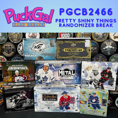 Puck Gal Card Breaks #2466: Pretty Shiny Things Randomizer Break!
