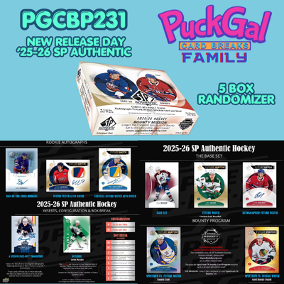 Puck Gal Card Breaks Public #231: 2025-26 SP Authentic New Release 5-Box Randomizer