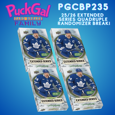 Puck Gal Card Breaks Public #235:  2025-26 Extended Series Quad Randomizer Break