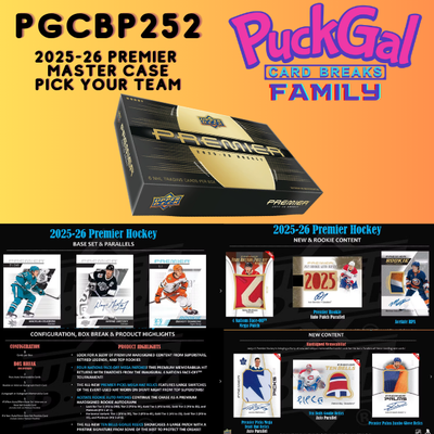 Puck Gal Card Breaks Public #252: 2025-26 Premier Master Case Pick Your Team (10 Boxes)!