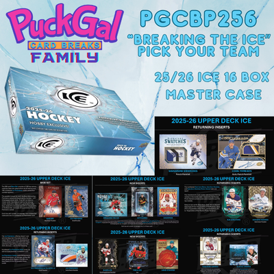 Puck Gal Card Breaks Public #256: 2025-26 Ice 16-Box Master Case Pick Your Team!