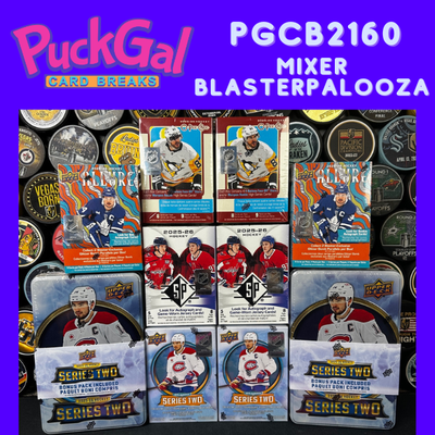 Puck Gal Card Breaks #2160: Mixer BlasterPalooza Break!