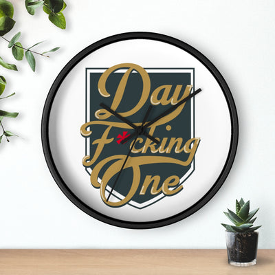"Day F*cking One" Wall Clock