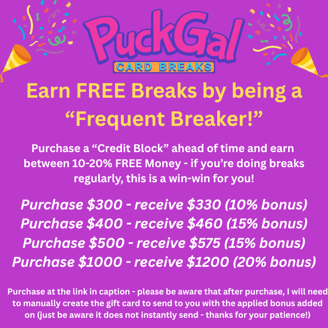 Puck Gal Card Break Credit Blocks