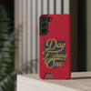 Phone Case "Day F*cking One" Card Holder Phone Case, Red