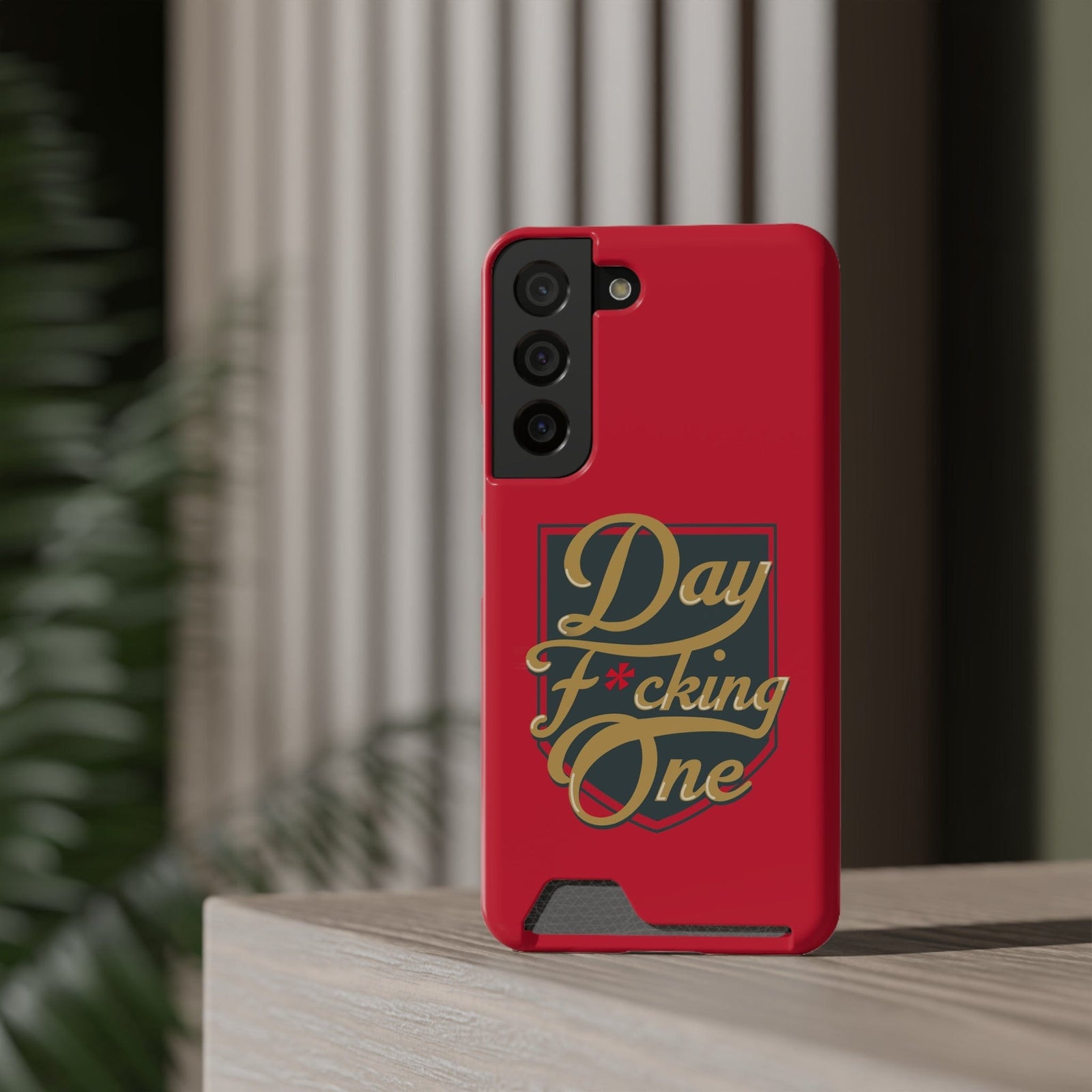 Phone Case "Day F*cking One" Phone Case With Card Holder, Red