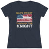 T-Shirt "Gave Proof Through The Knight" Women's Triblend T-shirt