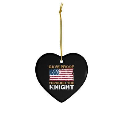 Home Decor "Gave Proof Through The Knight" Ceramic Ornament, 4 Shapes