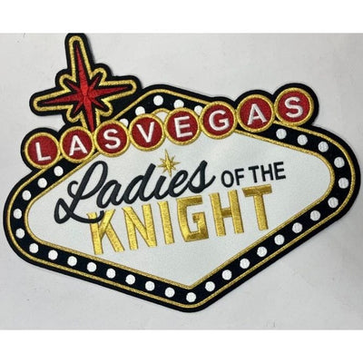 Ladies of the Knight Vegas Sign Embroidered Patch - Large Back Patch