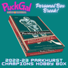 Puck Gal Card Breaks:   Personal Box Break '22-23 Parkhurst Champions Hockey Hobby