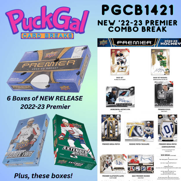 Puck Gal Card Breaks #1421 - 2022-23 Premier Combo Break!