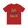 T-Shirt "Late Knight Snack" Dark Version Unisex Jersey Tee