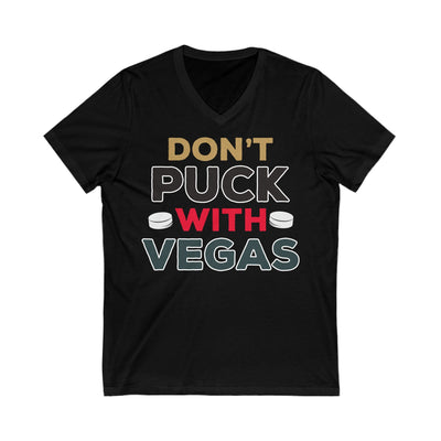 V-neck "Don't Puck With Vegas" Unisex V-Neck Tee