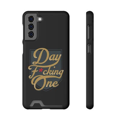 Phone Case "Day F*cking One" Phone Case With Card Holder, Black