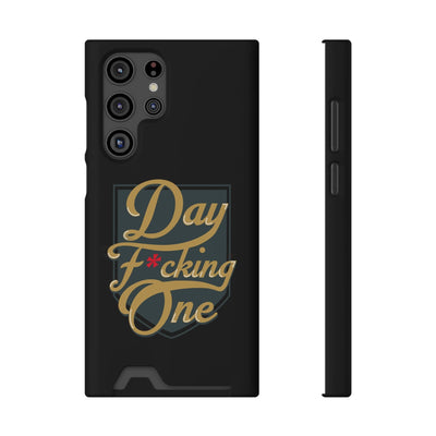 Phone Case "Day F*cking One" Phone Case With Card Holder, Black